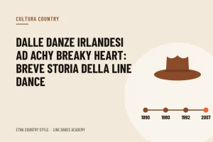Dalle danze irlandesi ad Achy Breaky Heart: breve storia della line dance